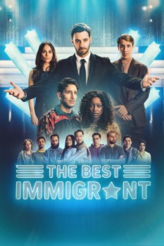 poster The Best Immigrant - Season ???&nbsp;&nbsp;(2025)